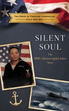 portada Silent Soul: The MM1 Alfonso Apdal Amos Story