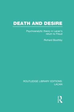 portada Death And Desire (rle: Lacan): Psychoanalytic Theory In Lacan s Return To Freud (routledge Library Editions: Lacan) (in English)