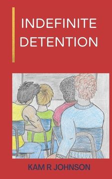 portada Indefinite Detention (en Inglés)