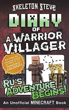 portada Diary of a Minecraft Warrior Villager - Ru'S Adventure Begins: Unofficial Minecraft Books for Kids, Teens, & Nerds - Adventure fan Fiction Diary. Noob Mobs Series Diaries - Bundle box Sets) (en Inglés)