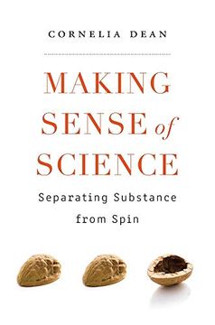portada Making Sense of Science: Separating Substance From Spin (en Inglés)