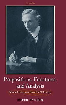 portada Propositions, Functions, and Analysis: Selected Essays on Russell's Philosophy (en Inglés)