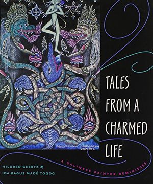 portada Tales From a Charmed Life: A Balinese Painter Reminisces 