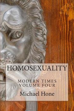 portada HOMOSEXUALITY Modern Times Volume Four (en Inglés)