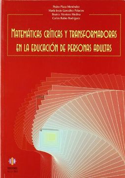 matemáticas críticas y transformadoras en la educación de personas adultas