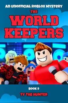 portada The World Keepers 9: A Roblox Mystery (en Inglés)