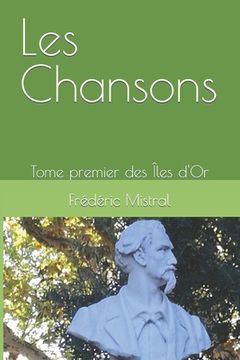portada Les Chansons: Tome 1 des Îles d'Or. (in French)