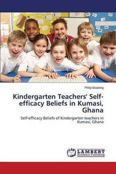 portada Kindergarten Teachers' Self-efficacy Beliefs in Kumasi, Ghana