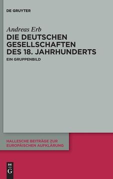 portada Die Deutschen Gesellschaften des 18. Jahrhunderts (in German)