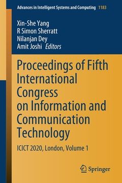portada Proceedings of Fifth International Congress on Information and Communication Technology: Icict 2020, London, Volume 1 (en Inglés)