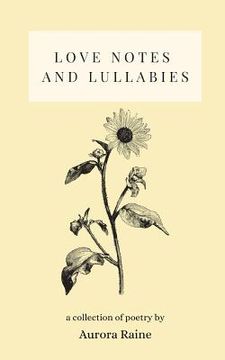 portada Love Notes and Lullabies: a collection of poetry