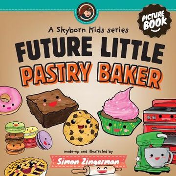 portada Future Little Pastry Baker (en Inglés)