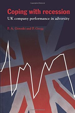 portada Coping With Recession Paperback: Uk Company Performance in Adversity (National Institute of Economic and Social Research Economic and Social Studies) (en Inglés)