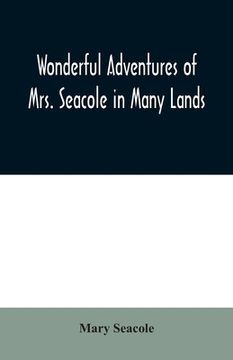 portada Wonderful Adventures of Mrs. Seacole in Many Lands