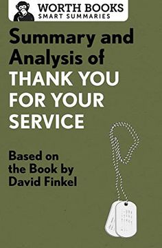 portada Summary and Analysis of Thank you for Your Service: Based on the Book by David Finkel (Smart Summaries) (en Inglés)