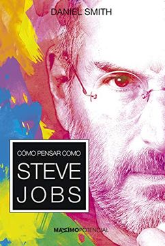 portada Cómo Pensar Como Steve Jobs