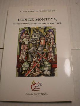portada Luis de Montoya, un Reformador Castellano en Portugal