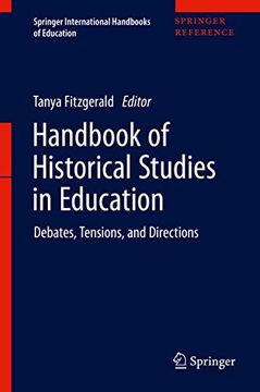 portada Handbook of Historical Studies in Education: Debates, Tensions, and Directions (Springer International Handbooks of Education) (en Inglés)