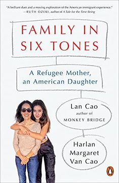 portada Family in Six Tones: A Refugee Mother, an American Daughter (en Inglés)