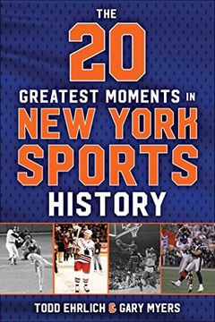 portada The 20 Greatest Moments in new York Sports History (en Inglés)