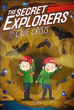 portada The Secret Explorers and the Cave Crisis (in English)