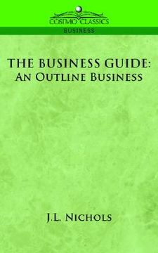 portada the business guide: an outline of business (en Inglés)
