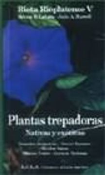 portada Biota Rioplatense V Plantas Trepadoras Nativas Y Exoticas