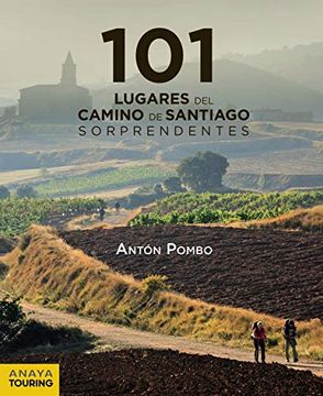 portada 101 Lugares del Camino de Santiago Sorprendentes