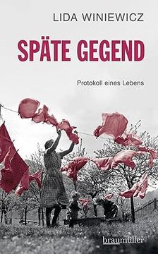 portada Späte Gegend: Protokoll Eines Lebens (in German)