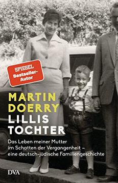 portada Lillis Tochter: Das Leben Meiner Mutter im Schatten der Vergangenheit? Eine Deutsch-Jüdische Familiengeschichte (en Alemán)