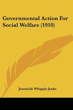 portada governmental action for social welfare (1910) (en Inglés)