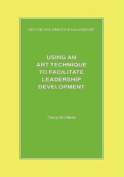 portada using an art technique to facilitate leadership development (in English)