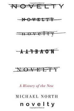 portada Novelty: A History Of The New (en Inglés)