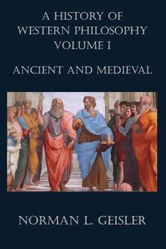 portada A History of Western Philosophy: Ancient and Medieval (en Inglés)