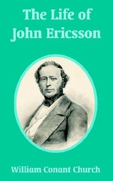 portada the life of john ericsson (en Inglés)