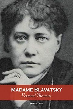 portada Madame Blavatsky, Personal Memoirs: Introduction by h. P. Blavatsky's Sister (en Inglés)