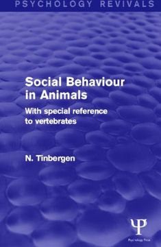 portada Social Behaviour in Animals: With Special Reference to Vertebrates (Psychology Revivals) 
