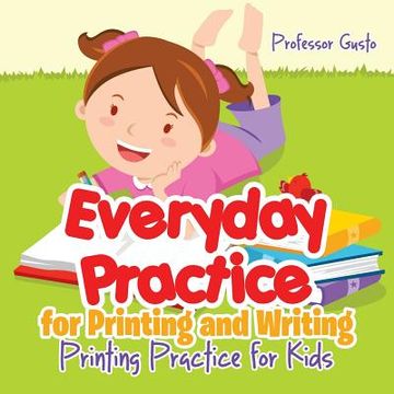 portada Everyday Practice for Printing and Writing I Alphabet Book (en Inglés)