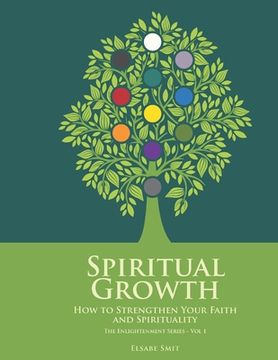 portada Spiritual Growth: How to Strengthen Your Faith and Spirituality (en Inglés)