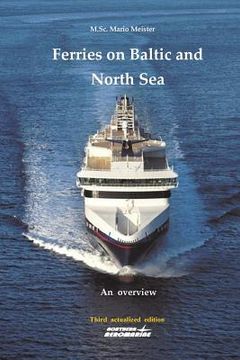 portada Ferries on Baltic and North Sea: An overview / Third actualized edition (in English)