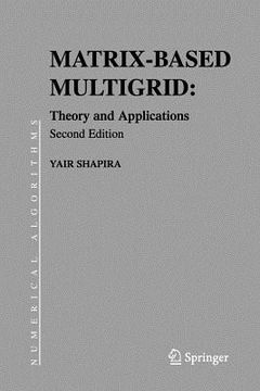 portada matrix-based multigrid: theory and applications (en Inglés)