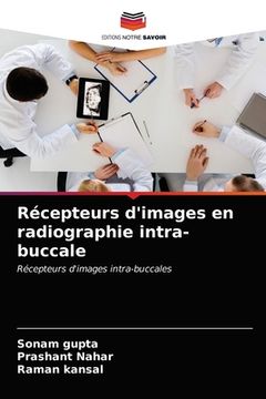 portada Récepteurs d'images en radiographie intra-buccale (en Francés)