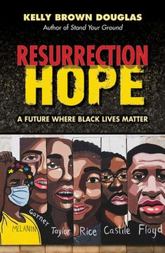 portada Resurrection Hope: A Future Where Black Lives Matter (en Inglés)