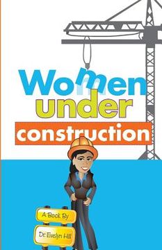 portada Women Under Construction (en Inglés)