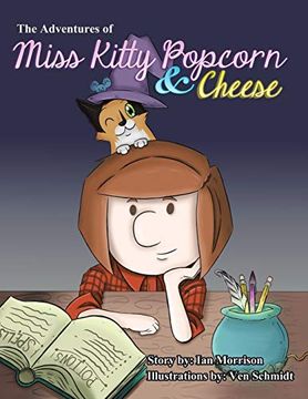 portada The Adventures of Miss Kitty Popcorn & Cheese (en Inglés)