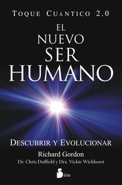 portada El Nuevo ser Humano. El Toque Cuantico 2. 0 (in Spanish)