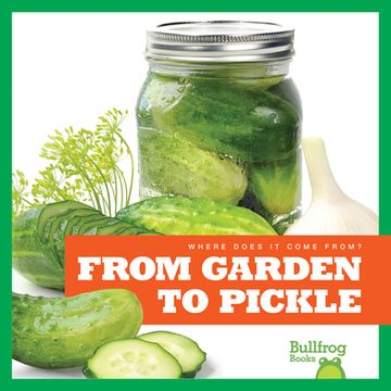 portada From Garden to Pickle (en Inglés)
