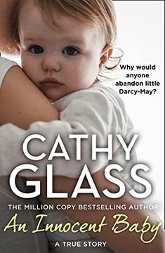portada An Innocent Baby: Why Would Anyone Abandon Little Darcy-May? (in English)