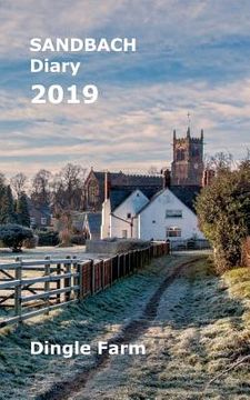 portada Sandbach Diary 2019: Dingle Farm (in English)