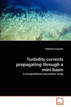 portada turbidity currents propagating through a mini-basin (en Inglés)